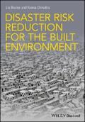 Bosher / Chmutina |  Disaster Risk Reduction for the Built Environment | eBook | Sack Fachmedien