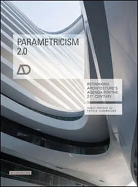 Schumacher |  Parametricism 2.0 | eBook | Sack Fachmedien
