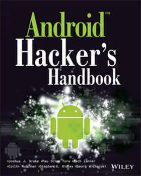 Drake / Lanier / Mulliner |  Android Hacker's Handbook | eBook | Sack Fachmedien