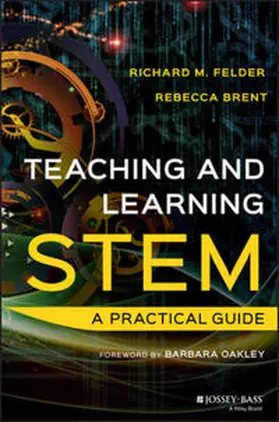 Felder / Brent |  Teaching and Learning STEM | eBook | Sack Fachmedien