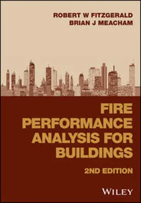 Fitzgerald / Meacham |  Fire Performance Analysis for Buildings | eBook | Sack Fachmedien