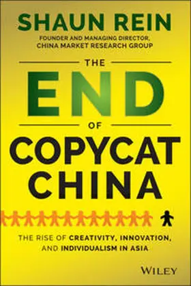 Rein |  The End of Copycat China | eBook | Sack Fachmedien