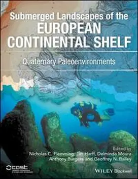 Flemming / Harff / Moura |  Submerged Landscapes of the European Continental Shelf | eBook | Sack Fachmedien