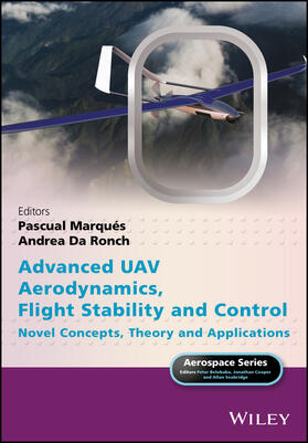Marqués / Da Ronch / Belobaba | Advanced Uav Aerodynamics, Flight Stability and Control | Buch | 978-1-118-92868-4 | sack.de