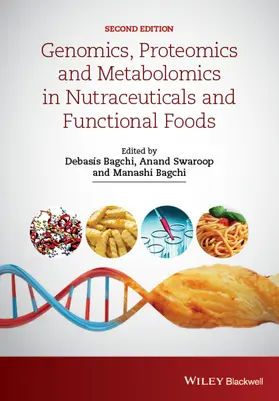 Bagchi / Swaroop |  Genomics, Proteomics and Metabolomics in Nutraceuticals and Functional Foods | Buch |  Sack Fachmedien