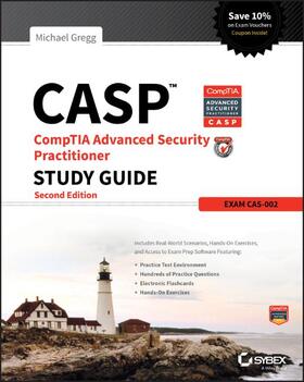 Gregg | Gregg, M: CASP CompTIA Advanced Security Practitioner Study | Buch | 978-1-118-93084-7 | sack.de