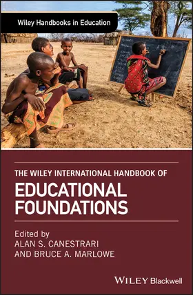 Canestrari / Marlowe | The Wiley International Handbook of Educational Foundations | Buch | 978-1-118-93180-6 | www.sack.de