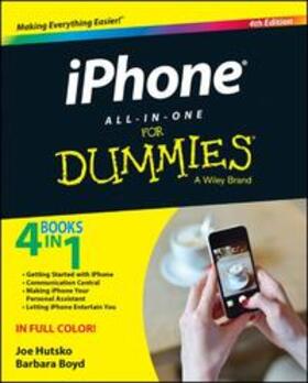 Hutsko / Boyd | iPhone All-in-One For Dummies | E-Book | sack.de