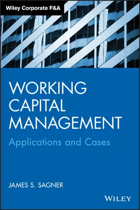 Sagner | Working Capital Management | Buch | 978-1-118-93383-1 | www.sack.de