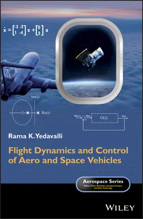 Yedavalli |  Flight Dynamics and Control of Aero and Space Vehicles | Buch |  Sack Fachmedien
