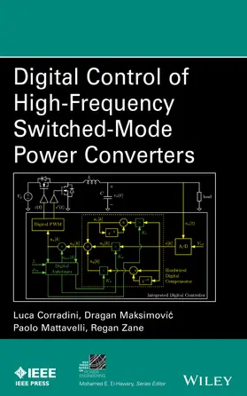 Corradini / Maksimovic / Mattavelli |  Digital Control of High-Frequency Switched-Mode Power Converters | Buch |  Sack Fachmedien