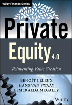 Leleux / van Swaay / Megally |  Private Equity 4.0 | eBook | Sack Fachmedien