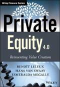 Leleux / van Swaay / Megally |  Private Equity 4.0 | eBook | Sack Fachmedien