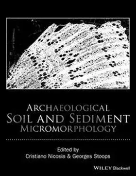Nicosia / Stoops |  Archaeological Soil and Sediment Micromorphology | eBook | Sack Fachmedien