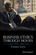 Teays |  BUSINESS ETHICS THROUGH MOVIES | Buch |  Sack Fachmedien