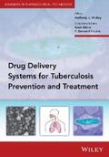 Hickey / Misra / Fourie |  Delivery Systems for Tuberculosis Prevention and Treatment | eBook | Sack Fachmedien
