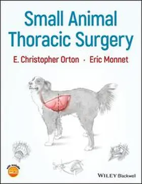 Orton / Monnet | Small Animal Thoracic Surgery | E-Book | sack.de