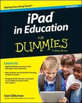 Gliksman |  iPad in Education For Dummies | eBook | Sack Fachmedien