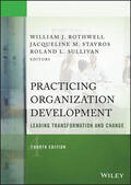 Rothwell / Stavros / Sullivan |  Practicing Organization Development | Buch |  Sack Fachmedien
