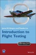 Gregory / Liu |  Introduction to Flight Testing | eBook | Sack Fachmedien