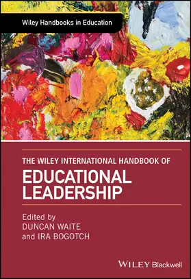Waite / Bogotch |  The Wiley International Handbook of Educational Leadership | Buch |  Sack Fachmedien