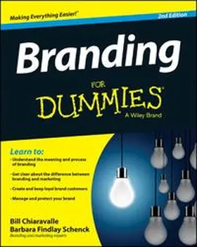 Chiaravalle / Schenck |  Branding For Dummies | eBook | Sack Fachmedien