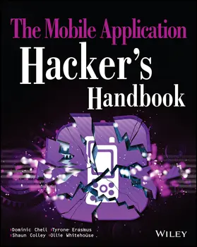 Chell / Erasmus / Colley |  The Mobile Application Hacker's Handbook | Buch |  Sack Fachmedien