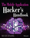 Chell / Erasmus / Colley |  The Mobile Application Hacker's Handbook | Buch |  Sack Fachmedien
