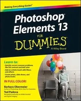Obermeier / Padova |  Photoshop Elements 13 For Dummies | eBook | Sack Fachmedien