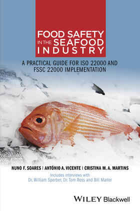 Soares / Vicente / Martins | Food Safety in the Seafood Industry | Buch | 978-1-118-96507-8 | sack.de