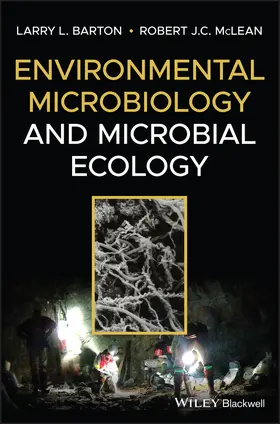 Barton / McLean |  Environmental Microbiology and Microbial Ecology | Buch |  Sack Fachmedien