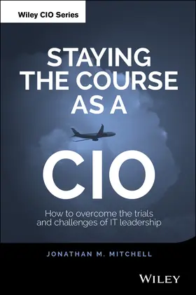 Mitchell |  Staying the Course as a CIO | Buch |  Sack Fachmedien
