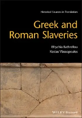 Bathrellou / Vlassopoulos |  Greek and Roman Slaveries | eBook | Sack Fachmedien