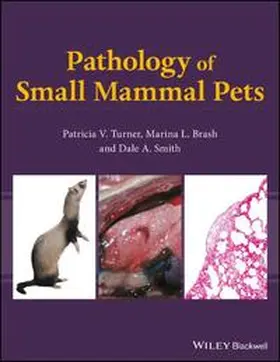 Turner / Brash / Smith | Pathology of Small Mammal Pets | E-Book | www.sack.de