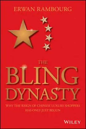 Rambourg |  The Bling Dynasty | eBook | Sack Fachmedien