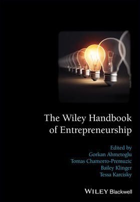 Ahmetoglu / Chamorro-Premuzic / Klinger |  The Wiley Handbook of Entrepreneurship | Buch |  Sack Fachmedien