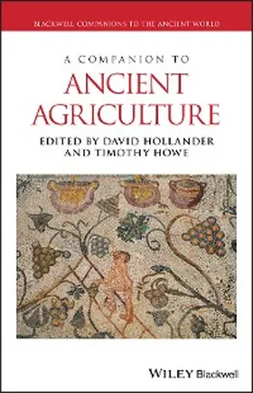 Hollander / Howe | A Companion to Ancient Agriculture | E-Book | sack.de
