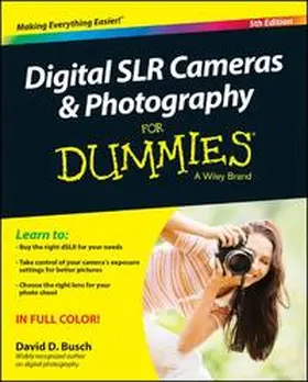 Busch | Digital SLR Cameras & Photography For Dummies | E-Book | www.sack.de
