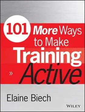 Biech |  101 More Ways to Make Training Active | eBook | Sack Fachmedien