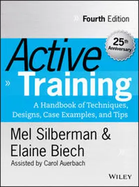 Silberman / Biech / Auerbach |  Active Training | eBook | Sack Fachmedien