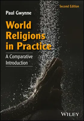 Gwynne |  World Religions in Practice | Buch |  Sack Fachmedien