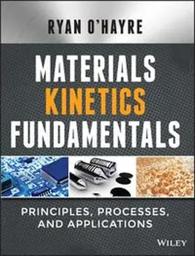 O'Hayre |  Materials Kinetics Fundamentals | eBook | Sack Fachmedien