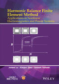Lu / Zhao / Yamada |  Harmonic Balance Finite Element Method | Buch |  Sack Fachmedien