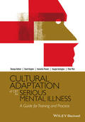 Rathod / Kingdon / Pinninti |  Cultural Adaptation of CBT for Serious Mental Illness | Buch |  Sack Fachmedien