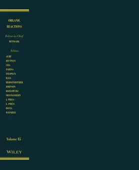  Organic Reactions, Volume 85 | Buch |  Sack Fachmedien