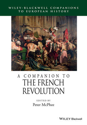 McPhee |  Companion to the French Revolu | Buch |  Sack Fachmedien