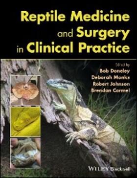 Doneley / Monks / Johnson |  Reptile Medicine and Surgery in Clinical Practice | eBook | Sack Fachmedien