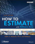 RSMeans / Mubarak |  How to Estimate with Rsmeans Data | Buch |  Sack Fachmedien