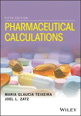 Teixeira / Zatz |  Pharmaceutical Calculations | Buch |  Sack Fachmedien