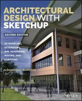 Schreyer |  Architectural Design with SketchUp | Buch |  Sack Fachmedien
